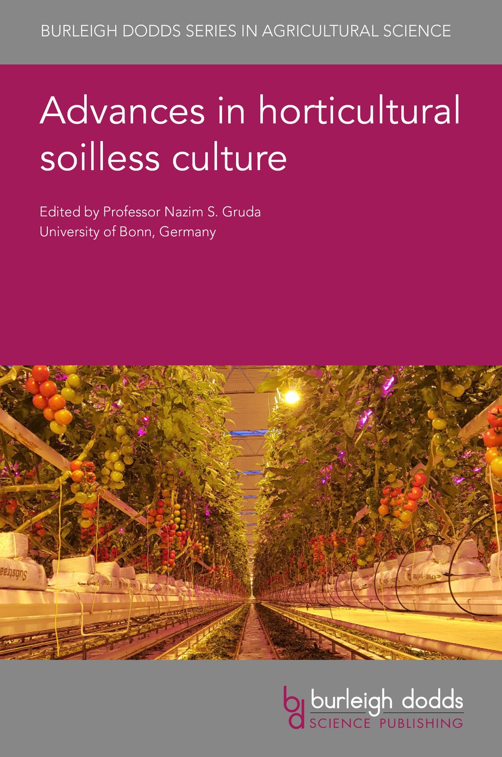 Book cover image for Advances in horticultural soilless culture ISBN: 9781786764355